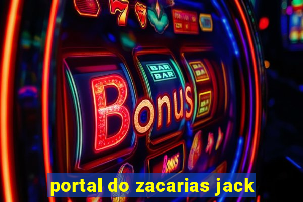 portal do zacarias jack